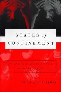 Hardcover States of Confinement: Policing, Detention, and Prisons Book