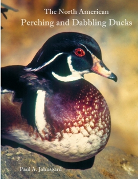 Paperback The North American Perching and Dabbling Ducks Book