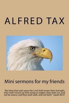 Paperback Mini sermons for my friends Book