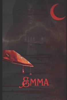 Emma: A love crime thriller story