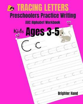 Paperback Tracing Letter Preschoolers Practice Writing ABC Alphabet Workbook, Kids Ages 3-5 Book