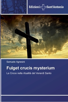 Paperback Fulget crucis mysterium [Italian] Book