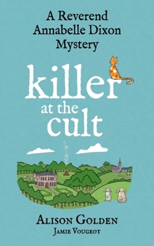 Paperback Killer at the Cult: A Reverend Annabelle Cozy Mystery Book