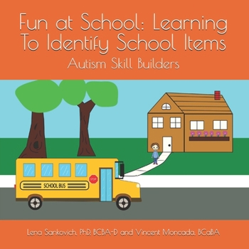 Paperback Fun at School: Learning To Identify School Items Book