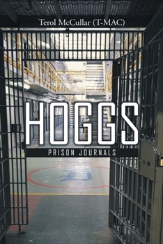 Paperback Hoggs: Prison Journals Book