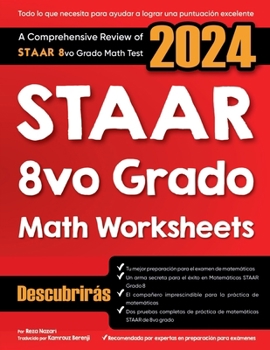 Paperback Hojas de trabajo de matemáticas de STAAR 8vo Grado: Una revisión exhaustiva del examen de matemáticas STAAR 8vo Grado [Spanish] Book