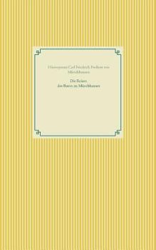 Paperback Die Reisen des Baron zu Münchhausen [German] Book