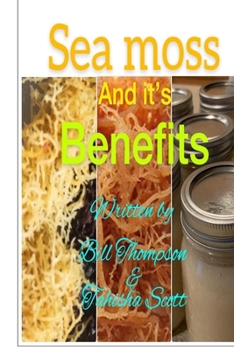 Paperback Sea moss And it's Benefits Book