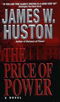 The Price of Power - Book #2 of the Jim Dillon