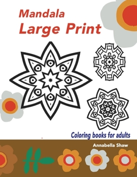 Paperback Mandala coloring books for adults large print: Geometric design coloring books Book