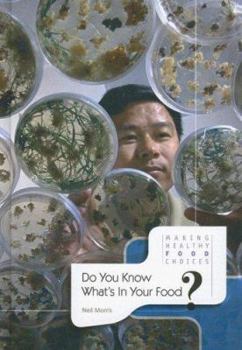 Library Binding Do You Know What's in Your Food? Book