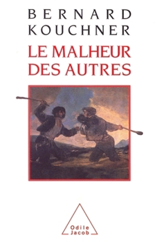 Paperback Le Malheur des autres [French] Book