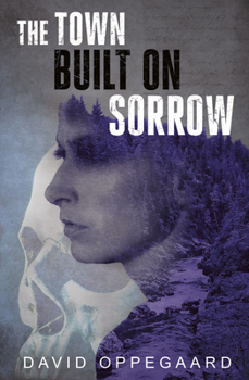 Paperback The Town Built on Sorrow Book