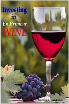 Paperback Investing in En Primeur Wine Book