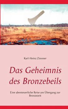 Paperback Das Geheimnis des Bronzebeils [German] Book