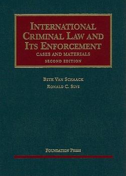 Hardcover International Criminal Law and Its Enforcement (University Casebook Series) Book