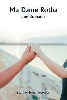 Paperback Ma Dame Rotha Une Romance [French] Book