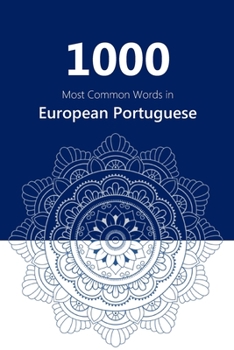 Paperback 1000 Most Common Words in European Portuguese Book