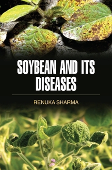 Hardcover Soybean and Its Diseases Book