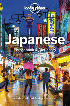 Lonely Planet Japanese Phrasebook  Dictionary with Audio - Book  of the Lonely Planet