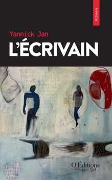 L'écrivain (French Edition)