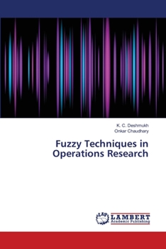 Paperback Fuzzy Techniques in Operations Research Book