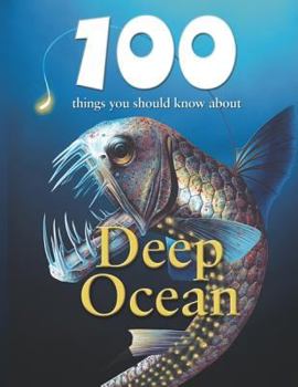 Library Binding 100 Things You Should Know about Deep Ocean Book