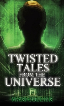 Twisted Tales From The Universe - Book #2 of the Star Lady Tales