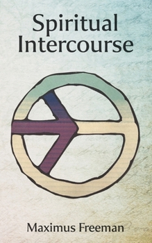 Paperback Spiritual Intercourse Book