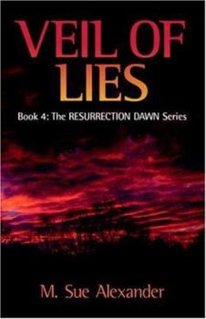 Paperback Book 4 in the Resurrection Dawn Series: Veil of Lies Book