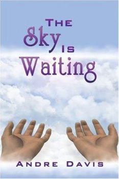 Paperback The Sky Is Waiting Book
