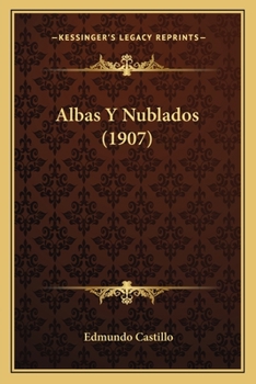 Paperback Albas Y Nublados (1907) [Spanish] Book