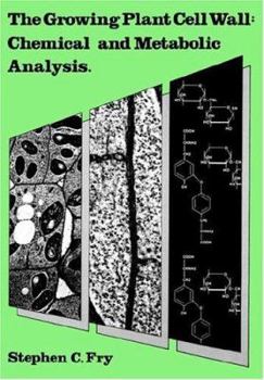 Paperback The Growing Plant Cell Wall: Chemical and Metabolic Analysis Book