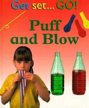 Library Binding Get Set Go Puff Blow Book