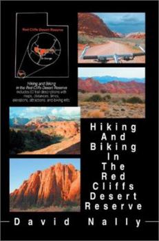 Paperback Hiking and Biking in the Red Cliffs Desert Reserve Book