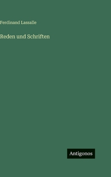 Reden und Schriften (German Edition)