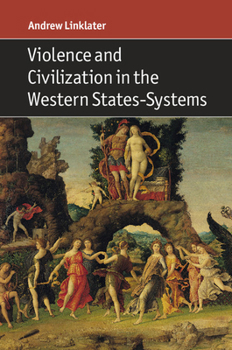 Paperback Violence and Civilization in the Western States-Systems Book