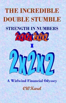 Paperback The Incredible Double Stumble: Strength in Numbers Book