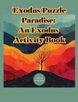 Paperback Exodus Puzzle Paradise: The Book of Exodus Activity Book