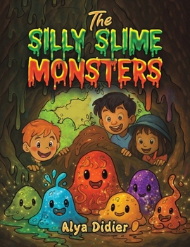 Paperback The Silly Slime Monsters Book