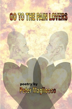 Paperback Go To The Pain Lovers Book