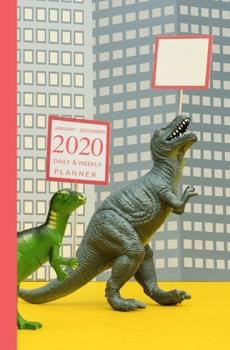 Paperback January - December 2020 Daily & Weekly Planner: Mini Calendar; Funny Picketing Dinosaurs Book