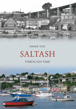 Paperback Saltash Through Time Book