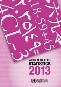 Paperback World Health Statistics 2013 Book