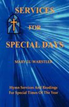 Paperback Services For Special Days: Hymn Services And Readings For Special Times Of The Year Book