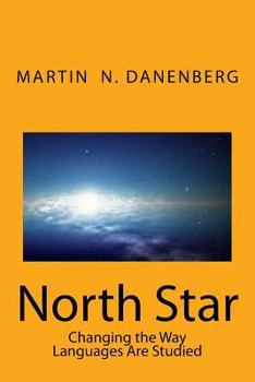 Paperback North Star: Changing the Way Languages Are Studied Book