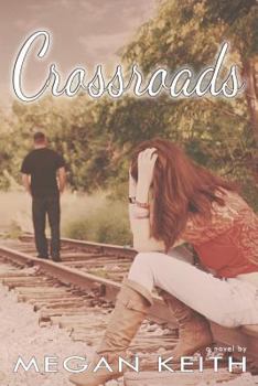 Crossroads - Book #2 of the Finding My Way