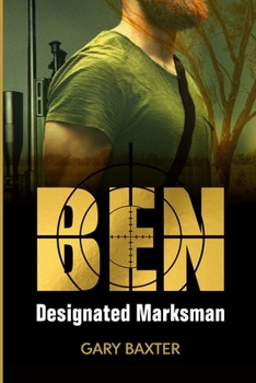 Paperback Ben: Designated Marksman Book