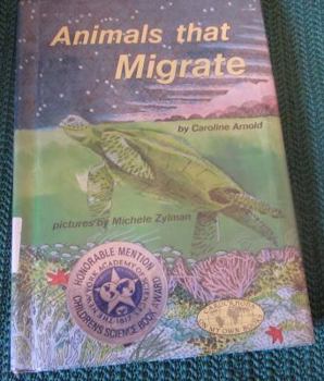 Library Binding Animals That Migrate (Carolrhoda on My Own Books) Book