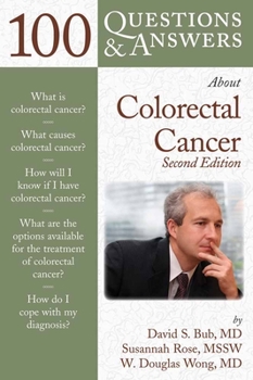 Paperback 100 Questions & Answers about Colorectal Cancer Book